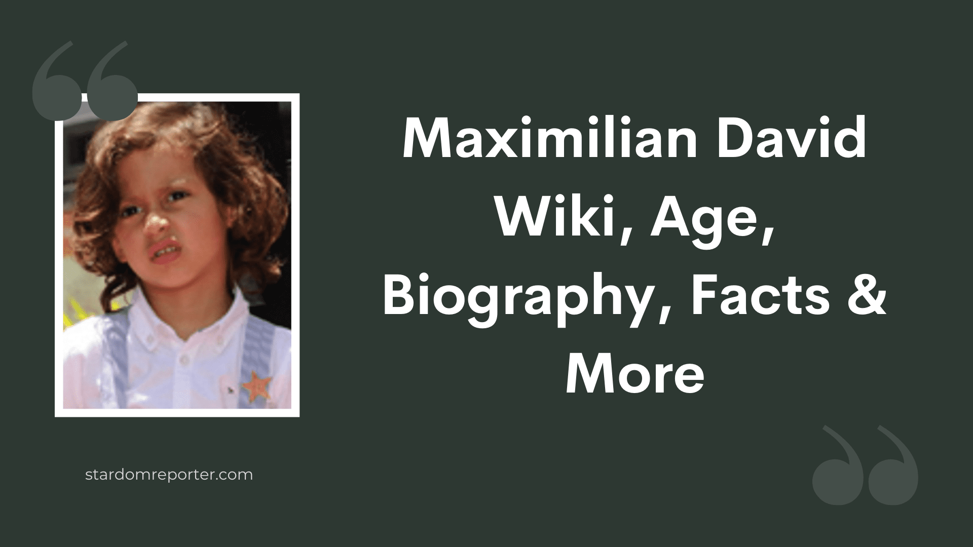 Maximilian David Wiki, Age, Biography, Facts & More - 1