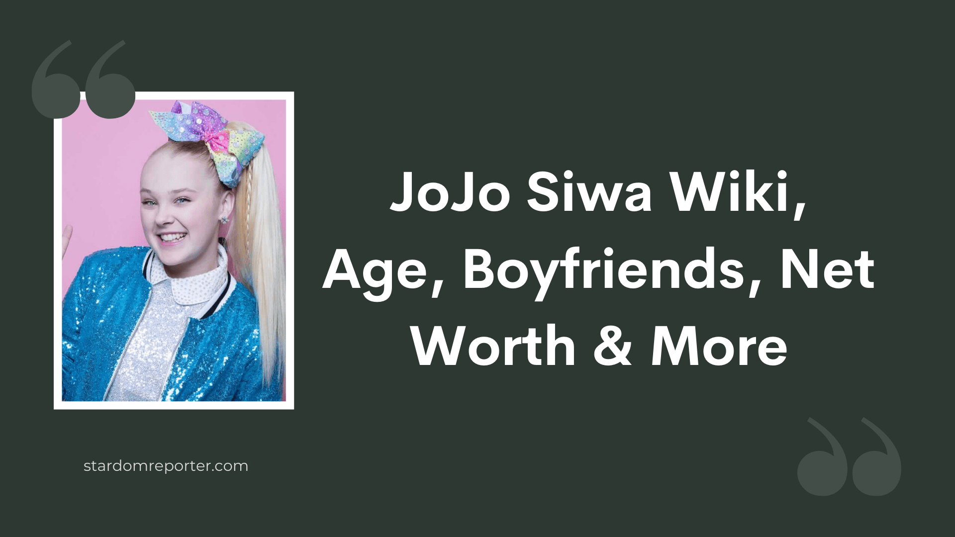 JoJo Siwa Wiki, Age, Boyfriends, Net Worth & More - 1