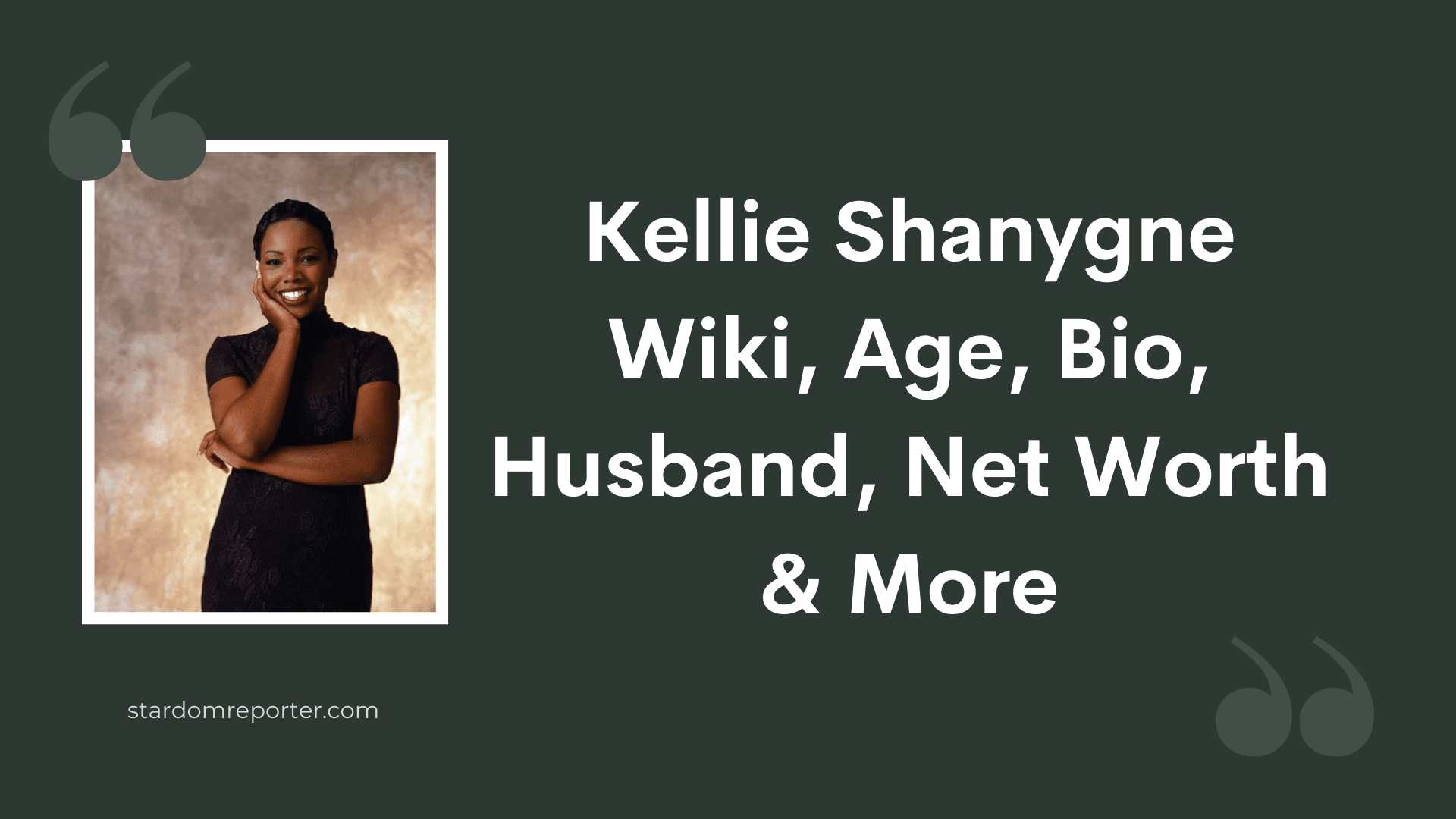 Kellie Shanygne Williams Wiki, Age, Husband, Net Worth & More - 1