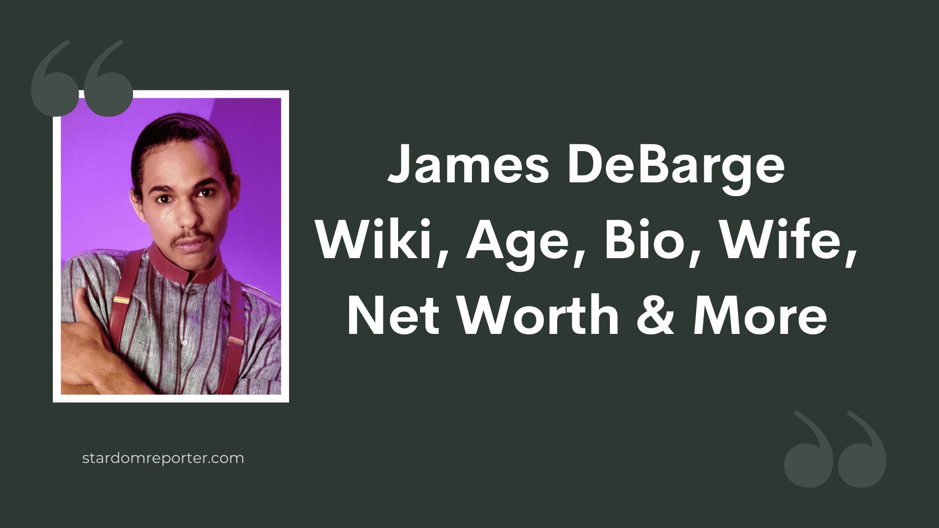 James DeBarge Wiki, Age, Bio, Wife, Net Worth & More - 1