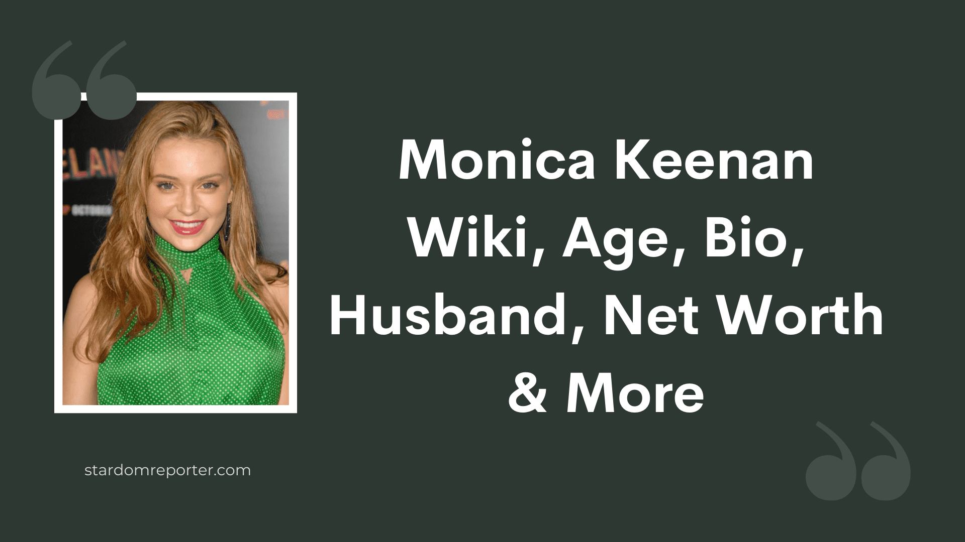 Monica Keenan Wiki, Age, Bio, Husband, Net Worth & More - 1