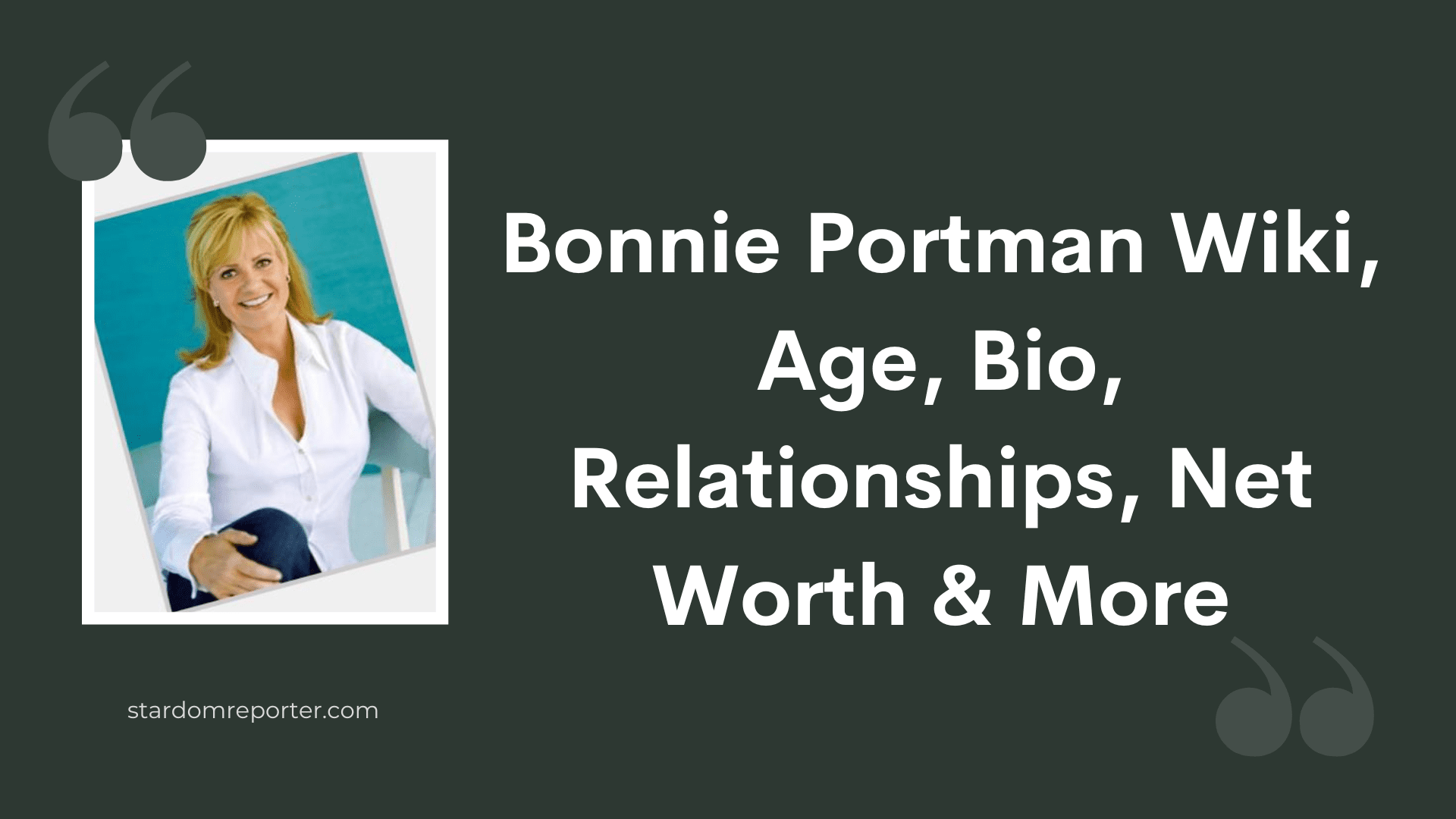 Bonnie Portman Wiki, Age, Bio, Relationships, Net Worth & More - 1