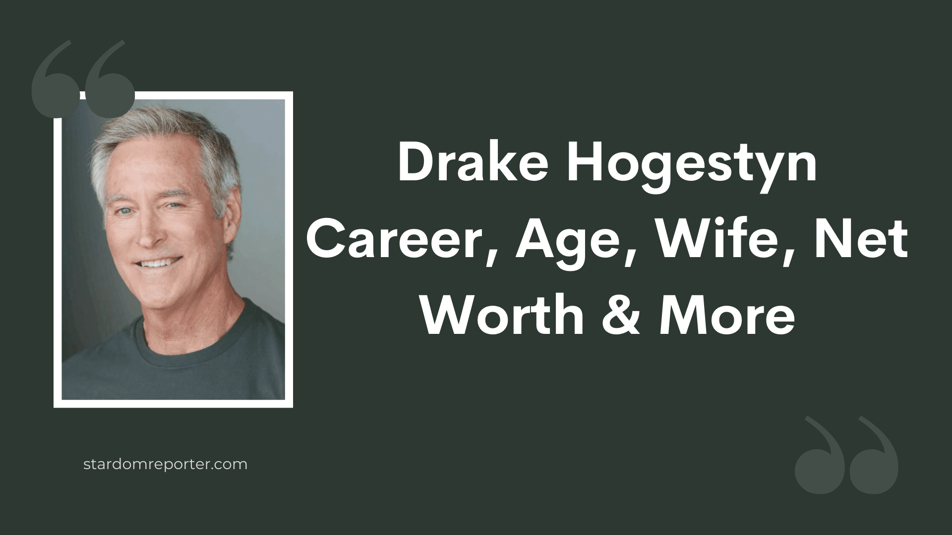 Drake Hogestyn Wiki, Age, Bio, Wife, Net Worth & More - 1