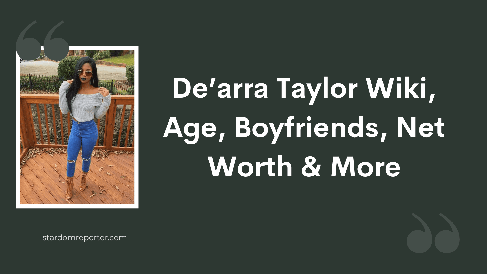 De’arra Taylor Wiki, Age, Bio, Boyfriends, Net Worth & More - 1