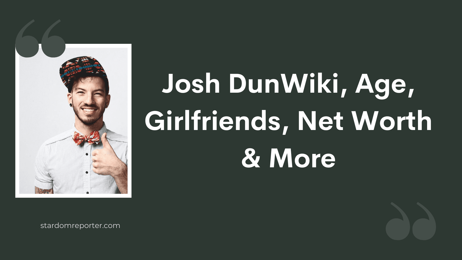 Josh Dun Wiki, Age, Bio, Girlfriends, Net Worth & More - 1