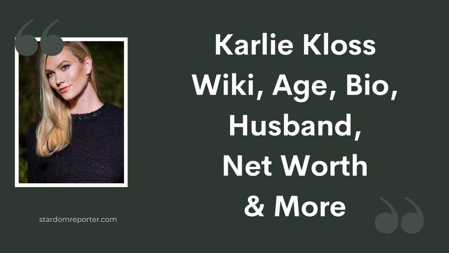 Karlie Kloss Wiki, Age, Bio, Husband, Net Worth & More - 1