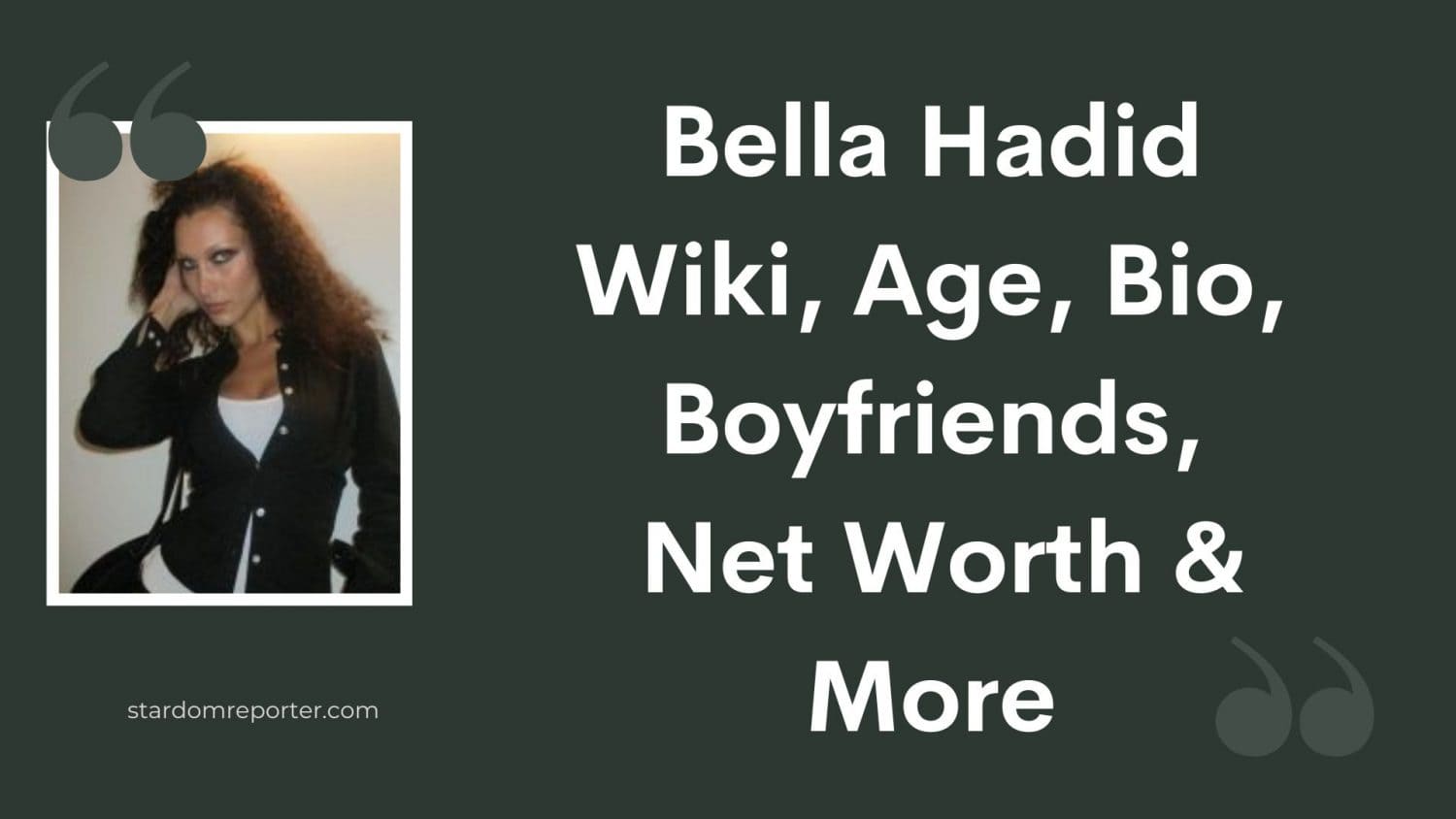 Bella Hadid Wiki, Age, Bio, Boyfriends, Net Worth & More - 1