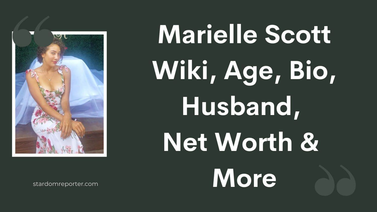 Marielle Scott Wiki, Age, Bio, Husband, Net Worth & More - 1
