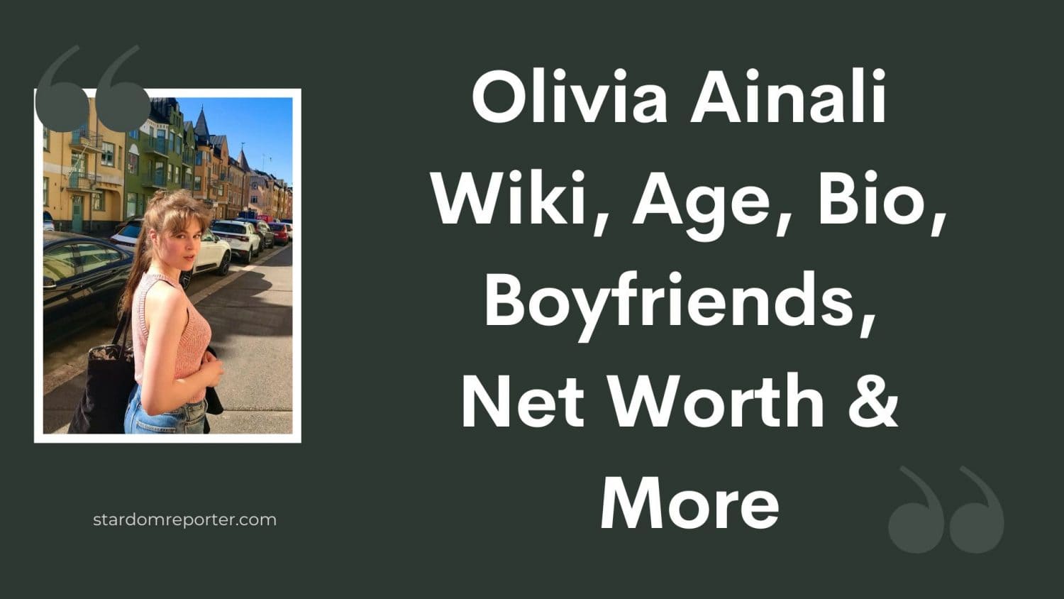 Olivia Ainali Wiki, Age, Bio, Boyfriends, Net Worth & More - 1