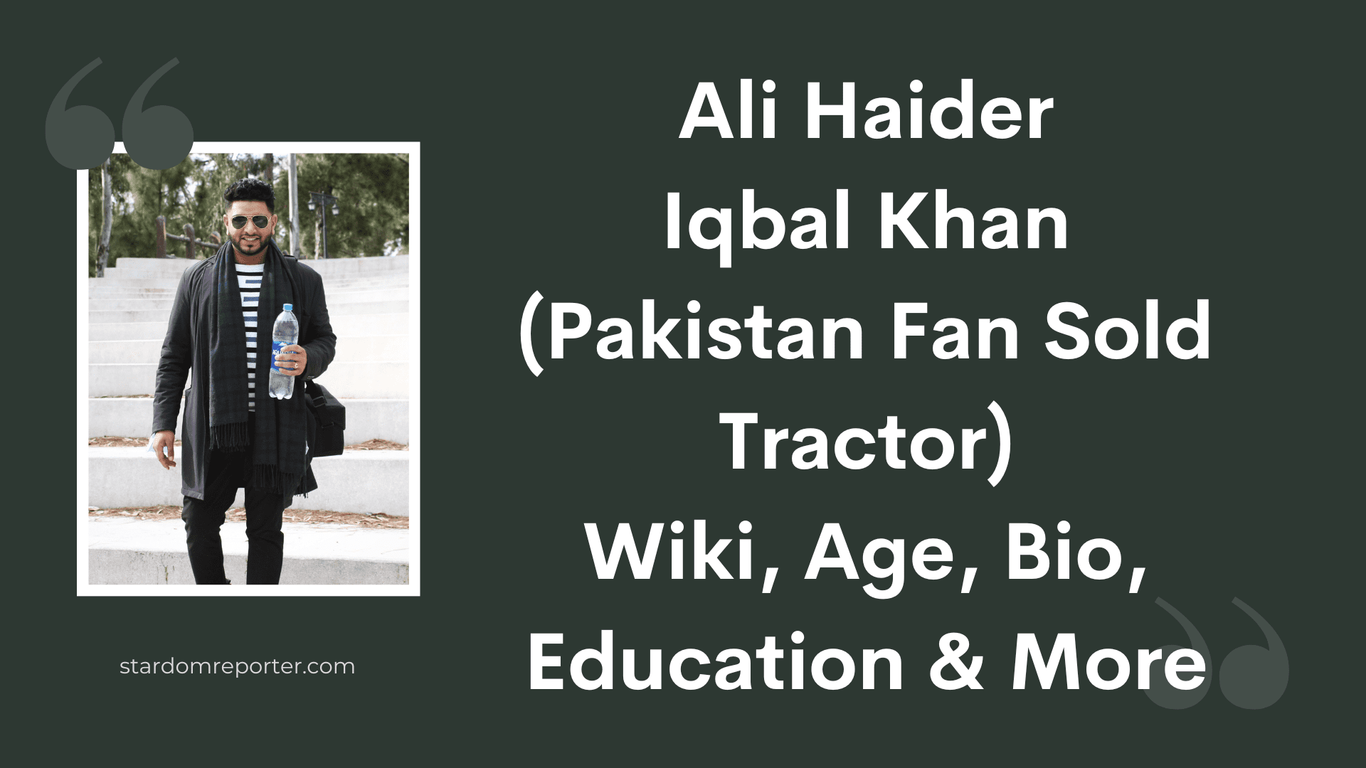 Ali Haider Iqbal Khan (Pakistan Fan Sold Tractor) Wiki, Age, Bio, Education & More - 1
